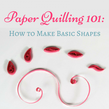Paper Quilling 101: How to Make Basic Shapes